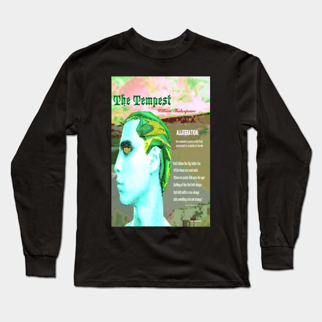 The Tempest Alliteration Long Sleeve T-Shirt by KayeDreamsART